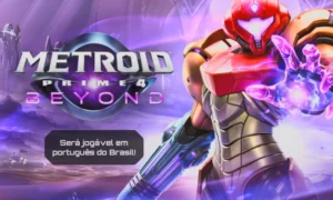 Metroid Prime 4: Beyond será localizado em português